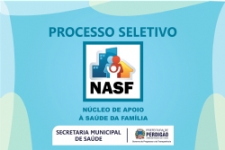 Secretaria Municipal de Saúde abre Processo Seletivo para o NASF