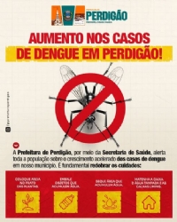 ATENÇÃO COM A DENGUE 