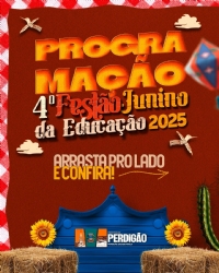 4º FESTÃO JUNINO DA EDUCAÇÃO 2025